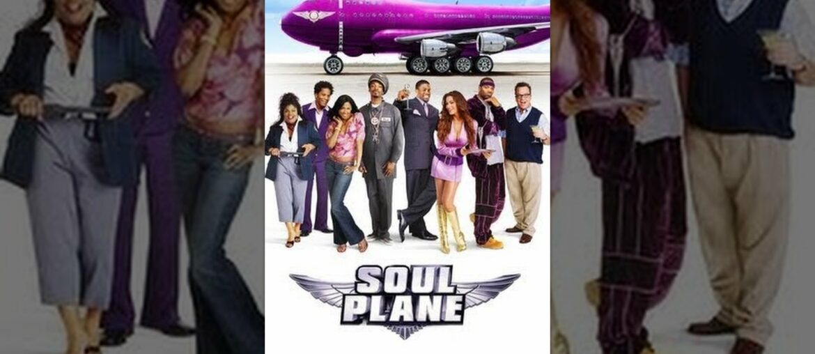Soul Plane Soul Plane