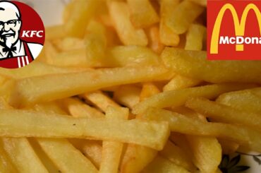 Perfect KFC McDonalds French Fries Recipe | Kfc Mcdonalds Chips Recipe
