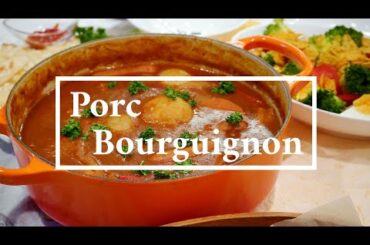 赤ワイン煮　Porc Bourguignon　( Pork Stew in Red Wine Sauce )