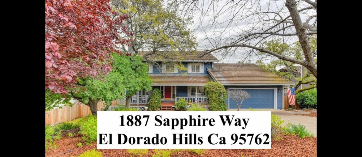 1887 Sapphire Way El Dorado Hills Ca 95762