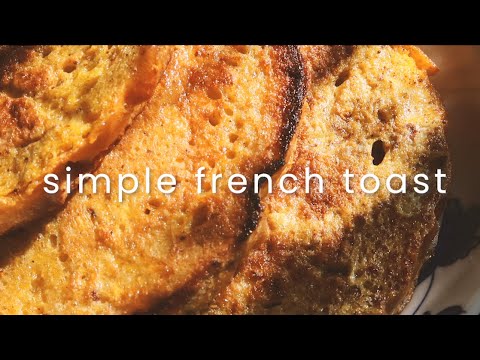 French Toast Recipe | Louise's Loaf French Toast Recipe | Louise's Loaf