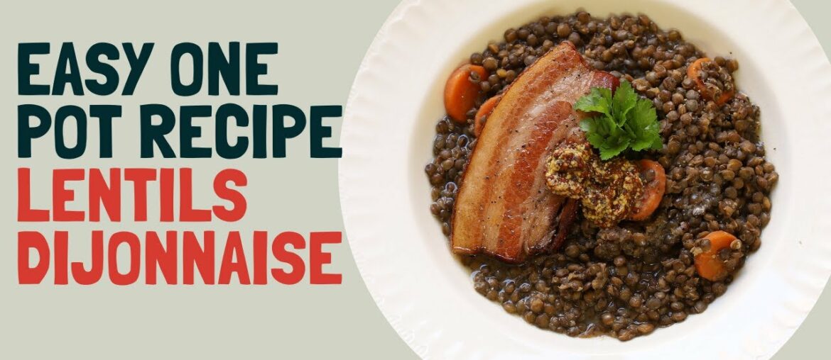 Lentils a la Dijonnaise (mustard and bacon lentils) one pot, super easy to make Lentils a la Dijonnaise (mustard and bacon lentils) one pot, super easy to make
