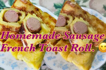 Homemade Sausage French Toast Roll Recipe | Lovely Rae