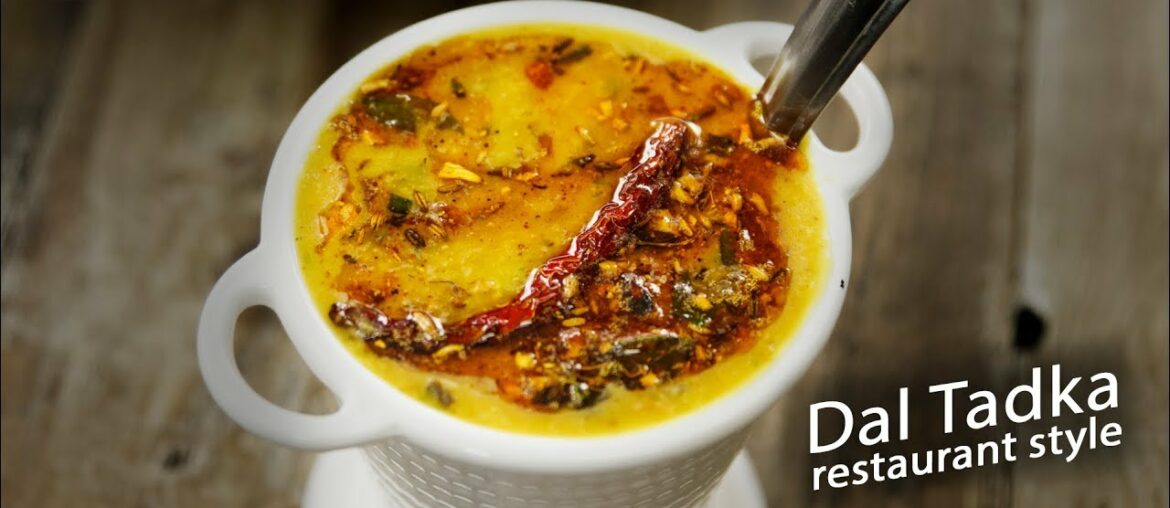 Restaurant Style Dal Tadka Recipe - Authentic Easy & Tasty Daal - CookingShooking