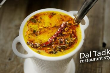 Restaurant Style Dal Tadka Recipe - Authentic Easy & Tasty Daal - CookingShooking
