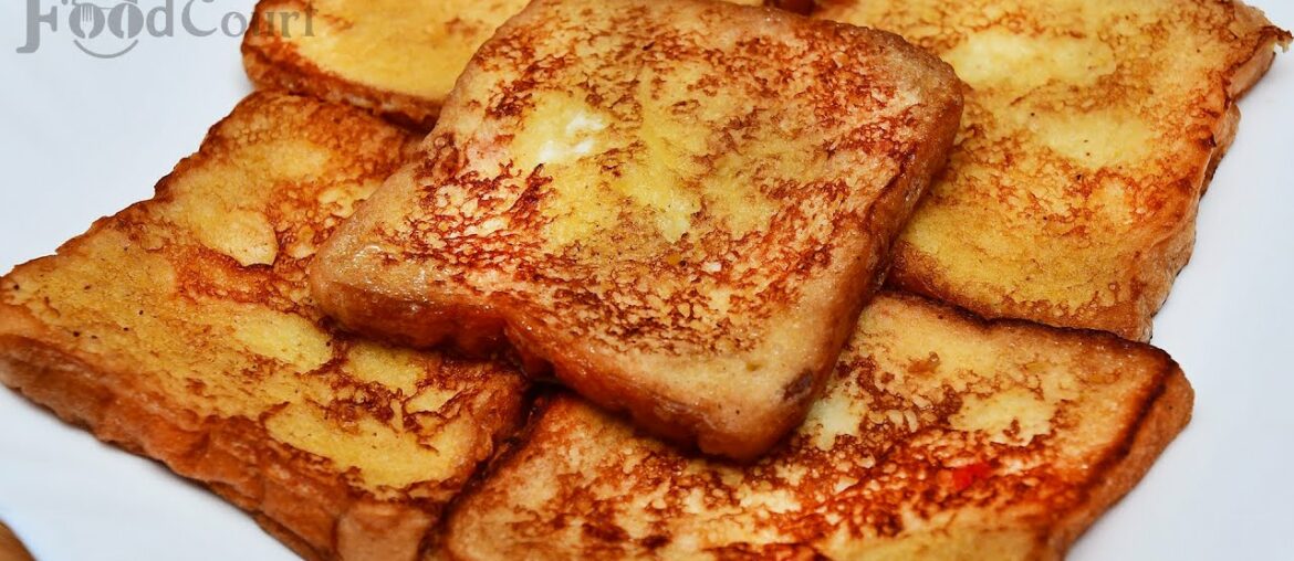 French Toast/ Bread Recipes for Breakfast