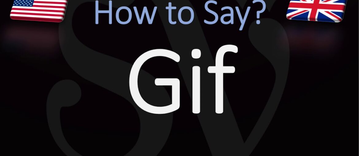 How to Pronounce .Gif ? (CORRECTLY) File Format Pronunciation How to Pronounce .Gif ? (CORRECTLY) File Format Pronunciation