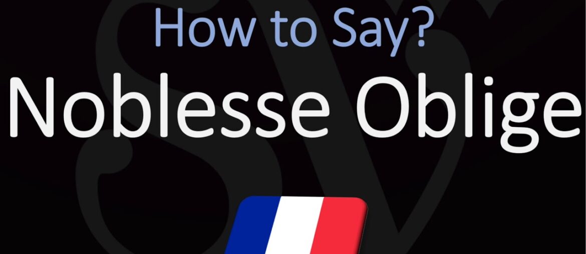 How to Pronounce Noblesse Oblige? (CORRECTLY) English, American, French Pronunciation