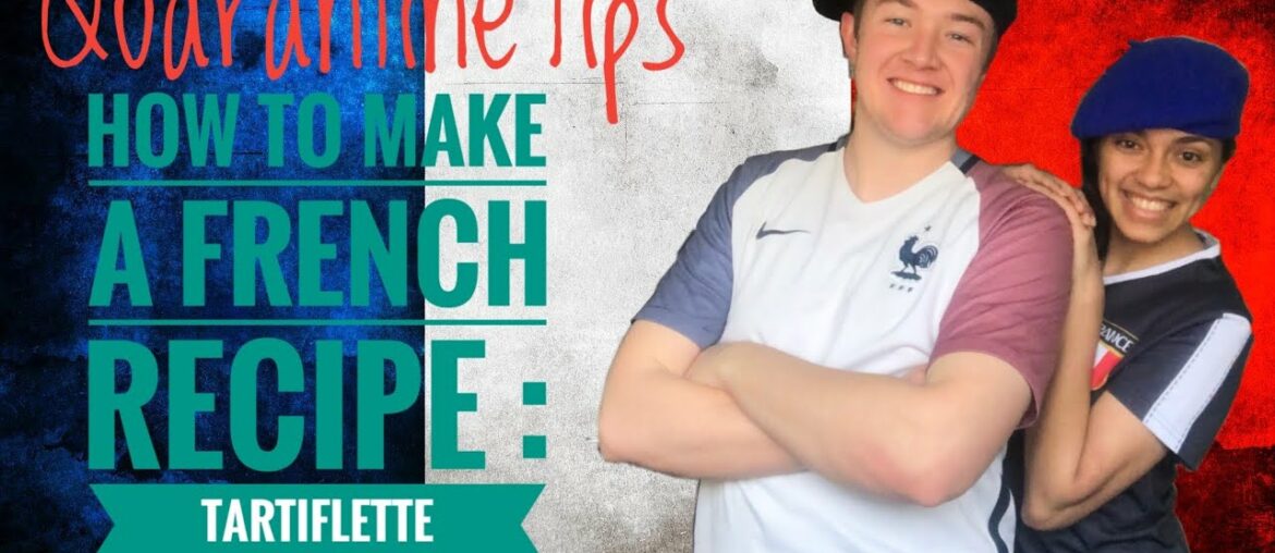 How to Cook a French Recipe! | Quarantine Tips