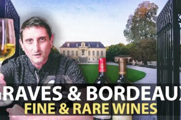 Graves, Péssac-Léognan, Fronsac, & Other Collectible Bordeaux Wine