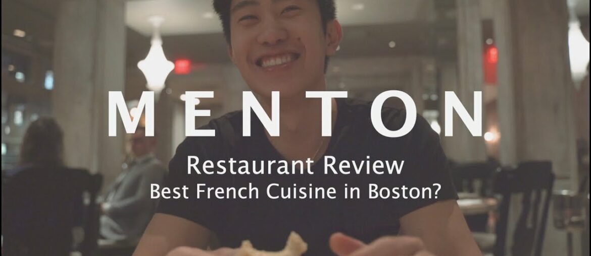 Best French Cuisine in Boston? // MENTON Restaurant Review