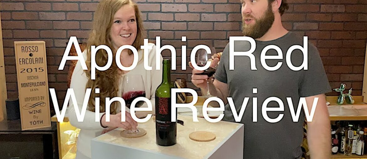 Tasting Wine reviews Apothic Red Tasting Wine reviews Apothic Red