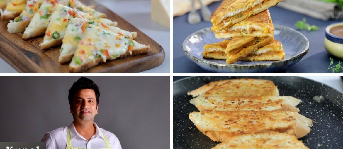 3 Bread Recipes | Chilli Cheese Toast | Garlic Bread | Bread Pakora | Kunal Kapur Recipes
