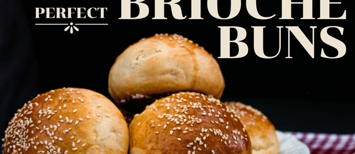 How To Make The Best Burger Bun | The Famous French Brioche Recipe