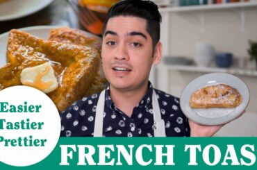 Easier Tastier Prettier - French Toast