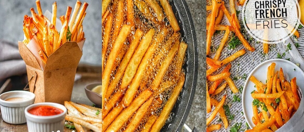 Crispy French fries : Homemade crispy fries recipe (Easy Method) 2020