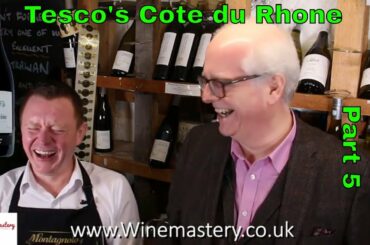 Tesco's Cote du Rhone (Episode 221 Part 5)