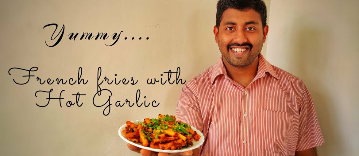 French fries with hot garlic | Home made recipe | Finger chips
