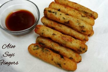 Aloo Suji Crispy Fingers Recipe (आलू सूजी फिंगर्स) ||  Crispy Potato Fingers