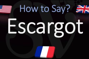 How to Say 'Snail' in French? ? | How to Pronounce Escargot?