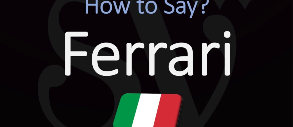 How to Pronounce Ferrari? (CORRECTLY) Italian Pronunciation How to Pronounce Ferrari? (CORRECTLY) Italian Pronunciation