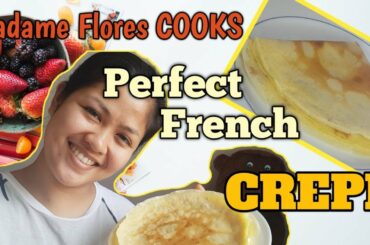How to make Crepe | FRENCH Crepe Recipe