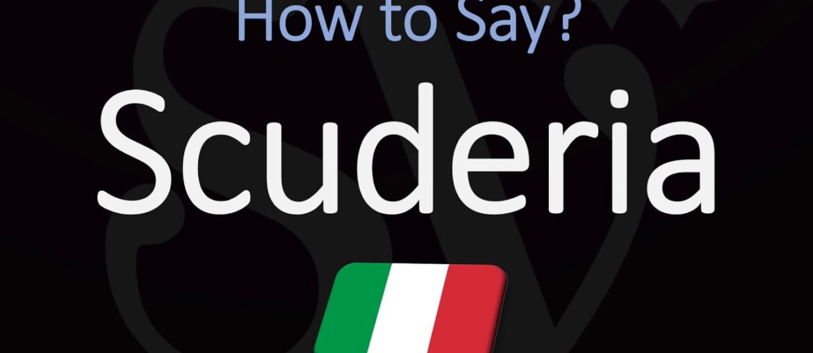 How to Pronounce Scuderia? (CORRECTLY)
