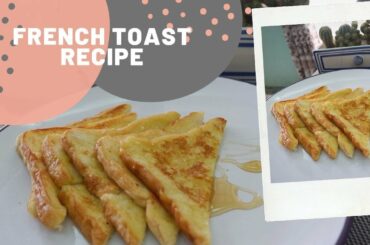 French Toast Recipe | #mrsEnerodiaries