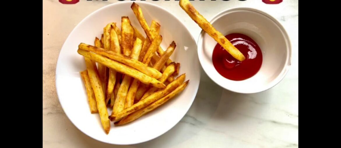 Crispy Easy baked French fries !!! - Quick and easy homemade recipe