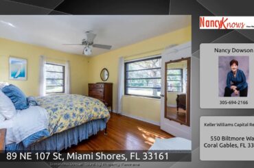 89 NE 107 St, Miami Shores, FL 33161