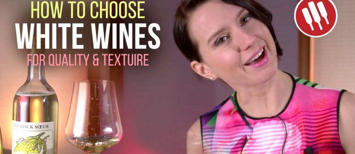 Expert Tips on Choosing White Wines