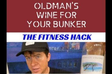 Fitness Hack | Oldman's Wine for Your Bunker #15 | Jean-Luc Colombo Cape Bleue Rosé