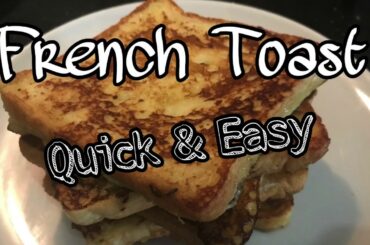 How to make French Toast || Easy Recipe