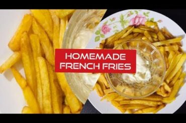 HOW TO MAKE FRENCH FRIES AT HOME RECIPE