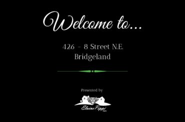 FOR SALE 426 - 8 St NE, Calgary AB T2E 4G9