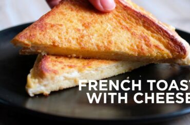 FRENCH TOAST WITH CHEESE | Korean Style Breakfast (EASY RECIPE)