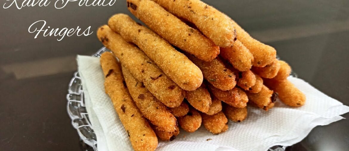 Rava Potato Fingers | Rava Fingers Recipe |   Rava French Fries