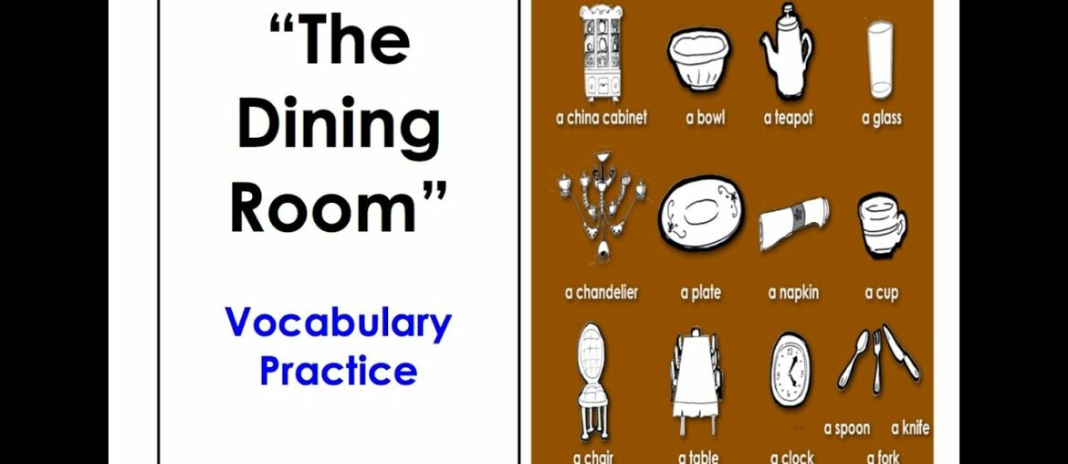 Learn Dining Room Vocabulary. Easy English Conversation Practice. Learn Dining Room Vocabulary. Easy English Conversation Practice.