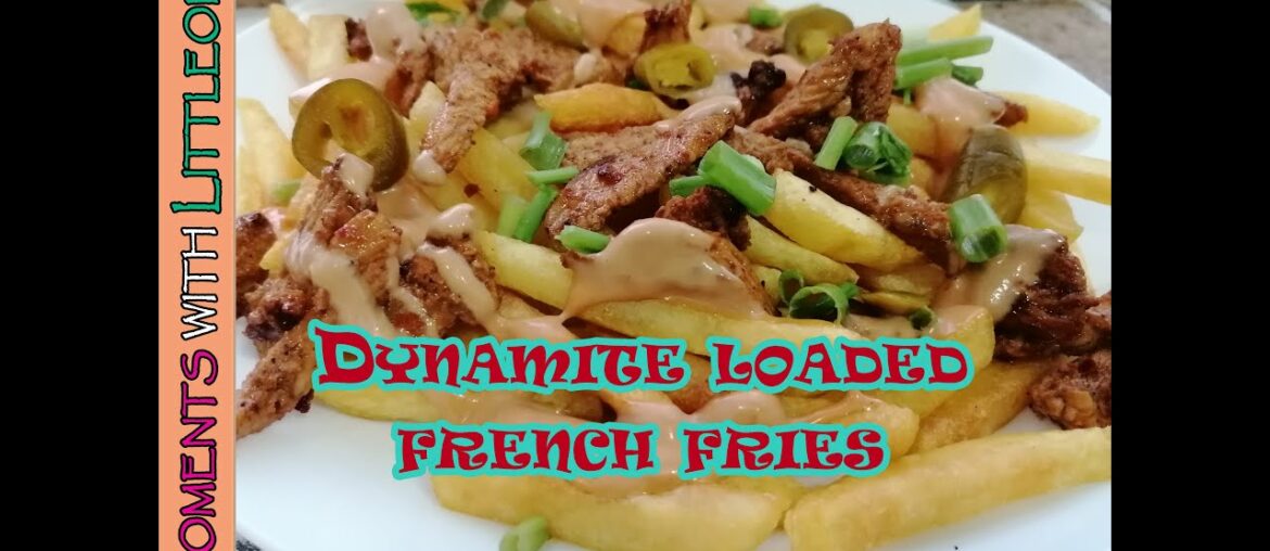 Dynamite Loaded French Fries | Loaded Fries Recipe | Fries Recipe with Chicken Dynamite Loaded French Fries | Loaded Fries Recipe | Fries Recipe with Chicken