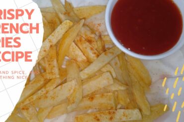 Crispy French Fries Recipe By AA Cooking