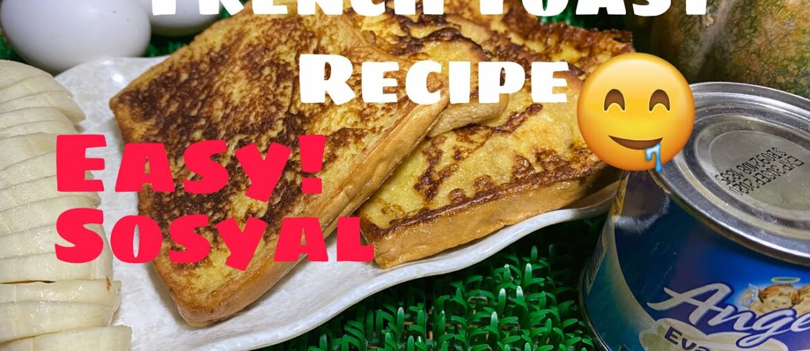 FRENCH TOAST RECIPE by BECHOY vlog