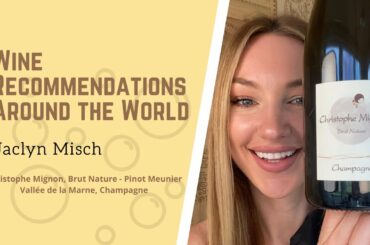 Best Wine: Around the World - Champagne, France 🇫🇷🍾