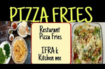 Pizza Fries Recipe | Cheese Loaded Fries | Pizza French Fries | Cheesy Fries Recipe |