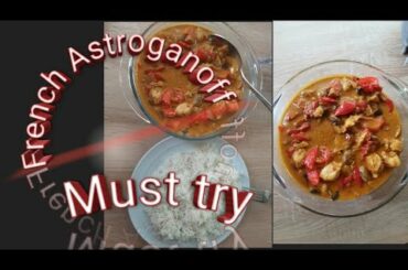 French Recipe|| Astroganoff With white rice||