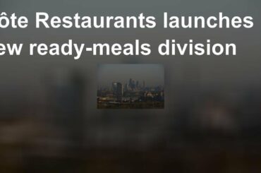 Côte Restaurants launches new ready-meals division