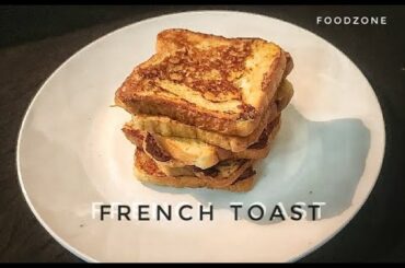 French toast | french toast  indian style | french toast recipe | foodzone |
