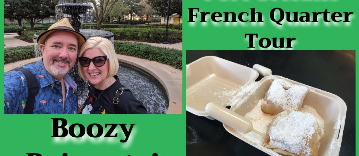 Disney Port Orleans French Quarter Tour & Trying Boozy Beignets Disney Port Orleans French Quarter Tour & Trying Boozy Beignets