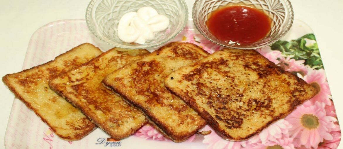 French Toast l French Toast Recipe l How to Make French Toast l Classic and Easy French Toast