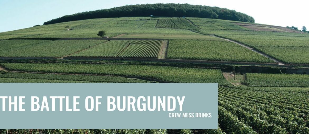 Crew Mess Drinks: Battle of Burgundy Replay