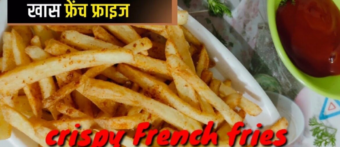 Crispy French fries Recipe/Secret Tip to keep fries Crips / Homemade crispy fries Recipe
